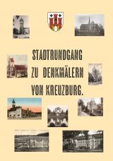 Stadtrundgang zu Denkmälern von Kreuzburg