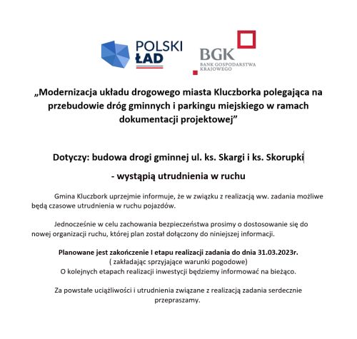 Dotyczy: budowa drogi gminnej ul. ks. Skargi i ks. Skorupki - wystąpią utrudnienia w ruchu