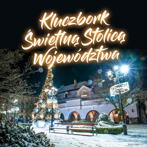 Kluczbork po raz trzeci świetlną stolicą województwa