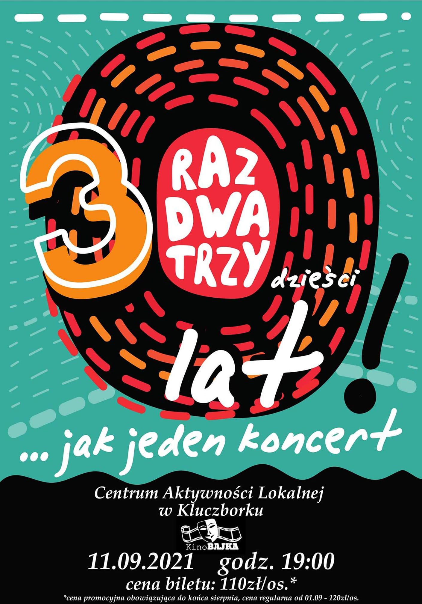 Koncert zespołu RAZ DWA TRZY w Kinie Bajka 11.09.2021