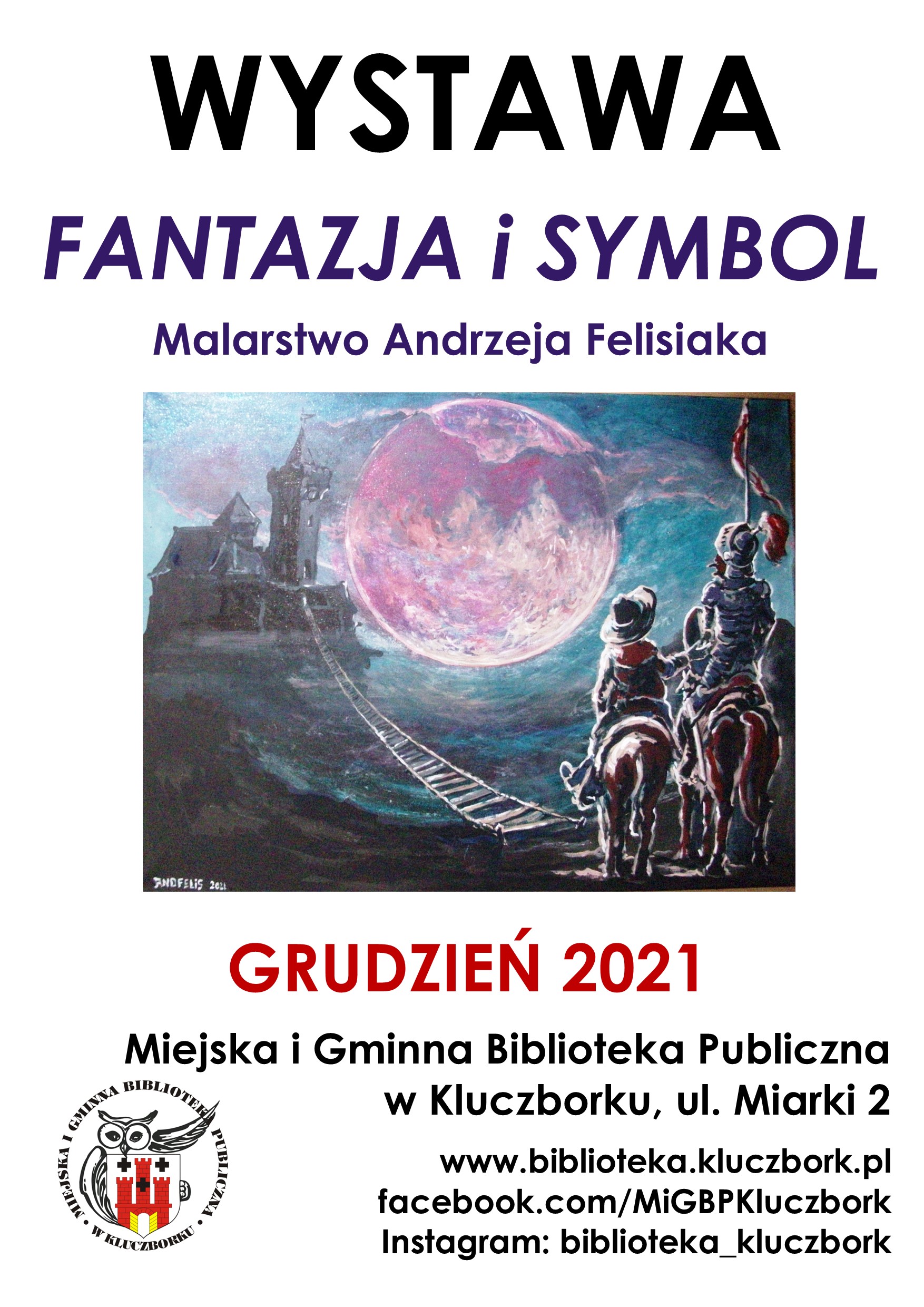 Wystawa malarstwa Andrzeja Felisiaka w bibliotece.