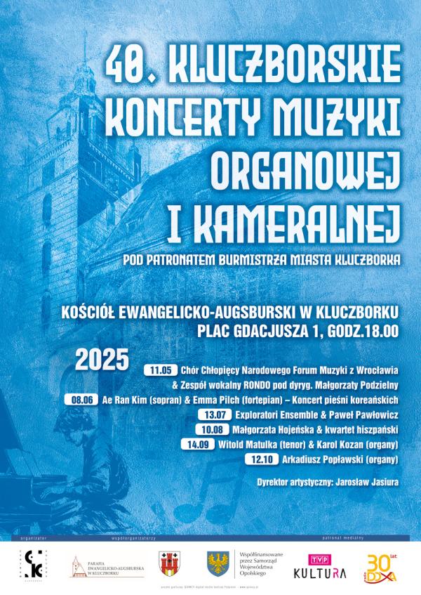 40. Jubileuszowe Koncerty Muzyki Organowej i Kameralnej w Kluczborku