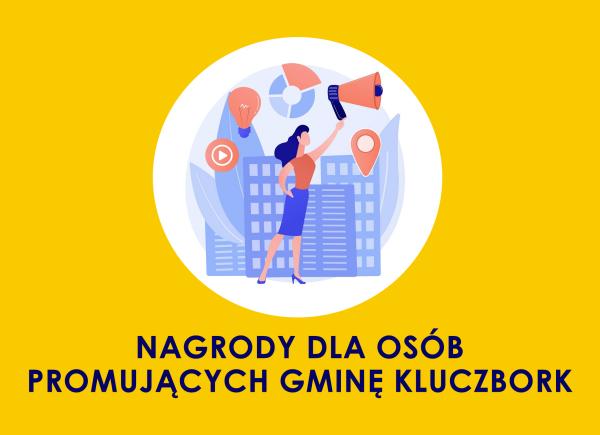 Termin składania wniosków o nagrody dla osób promujących Gminę Kluczbork