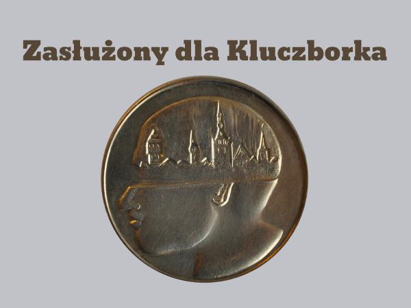 Termin składania wniosków o tytuł i odznaczenie "Zasłużony dla Kluczborka"